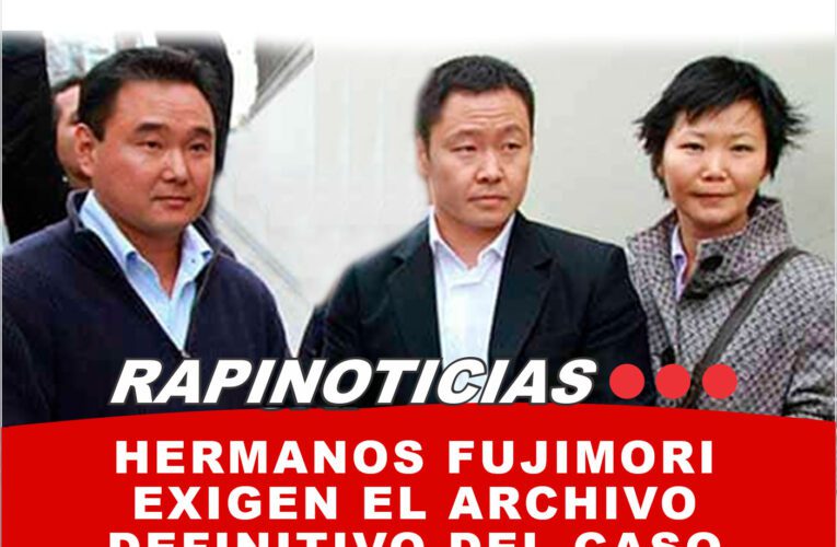 Hermanos Fujimori Exigen el Archivo Definitivo del Caso Limasa