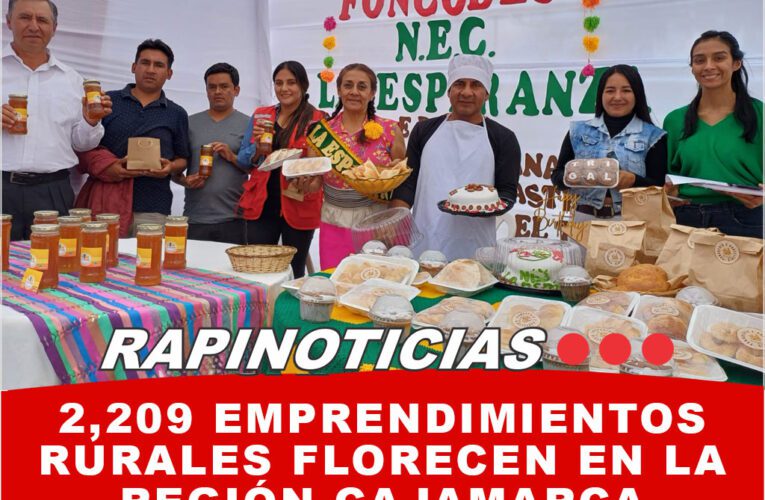 2,209 Emprendimientos Rurales Florecen en la Región Cajamarca