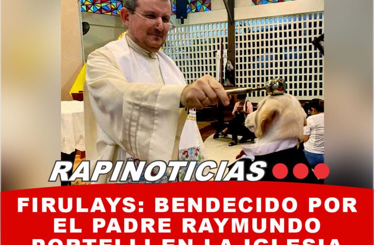 FIRULAYS: Bendecido por el Padre Raymundo Portelli en la Iglesia San Martín de Iquitos