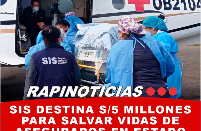 SIS destina S/5 millones para salvar vidas de asegurados en estado crítico