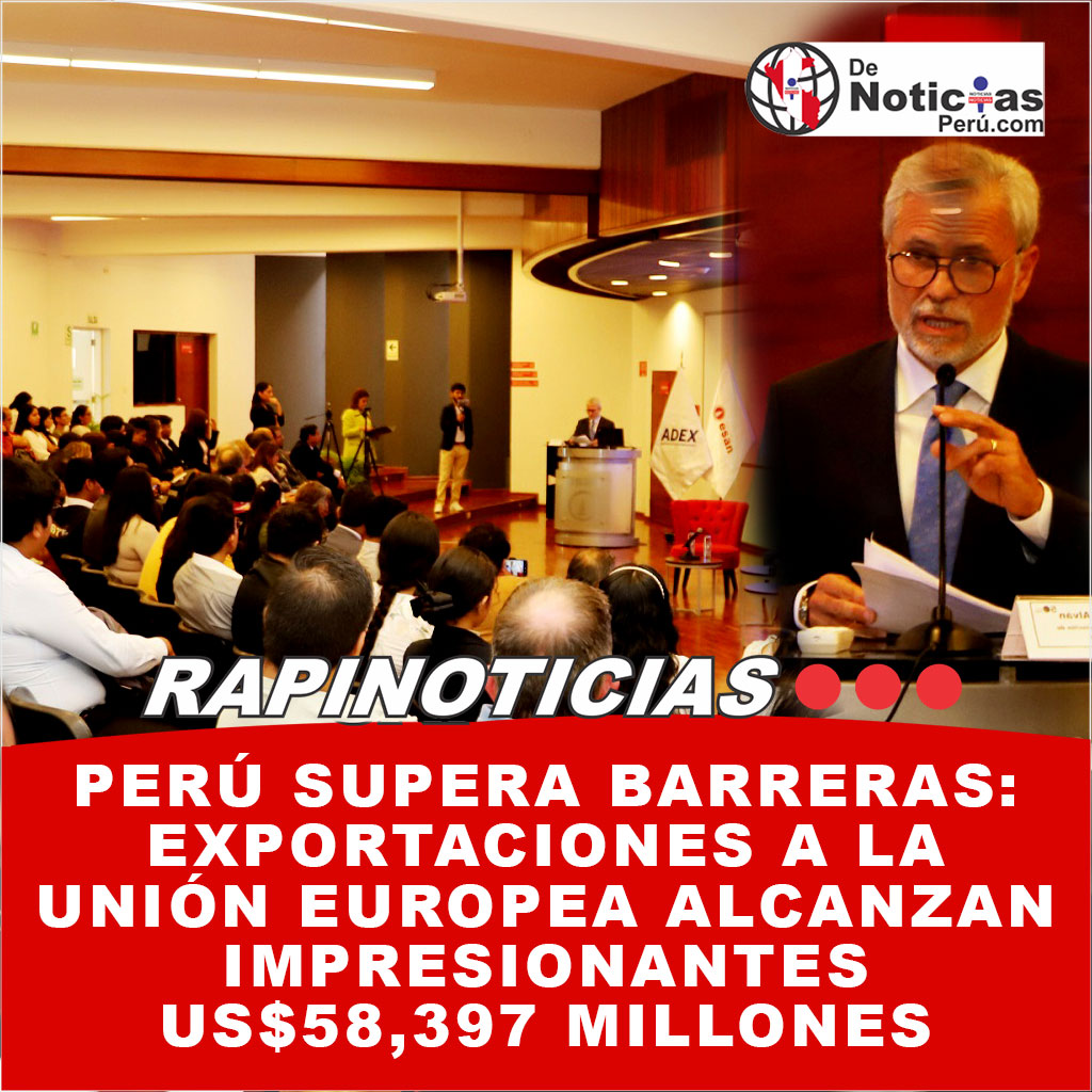 Triunfo Económico o Desafíos Inminentes: ¿Cumple Perú con las Demandas de Calidad de la UE? ADEX Revela Detalles del Comercio Bilateral en una Década.