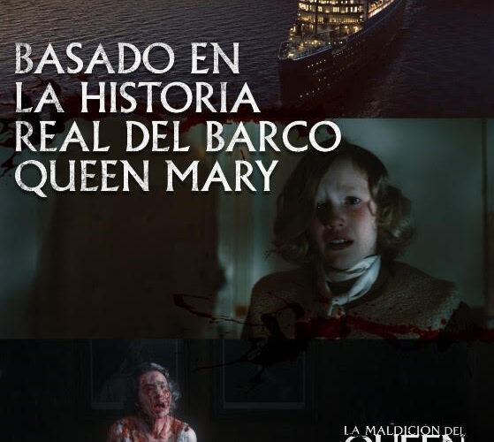 Controversia y misterio: El inquietante estreno de «La Maldición del Queen Mary»