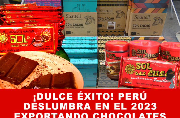 ¡Dulce Éxito! Perú Deslumbra en el 2023 Exportando Chocolates por Más de US$ 73 Millones