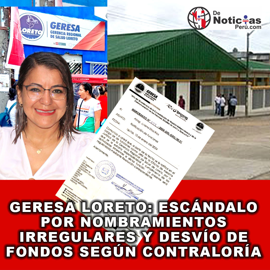 La Contraloría revela corrupción y nepotismo en la Gerencia Regional de Salud, mientras funcionarios sin perfil desatan un escándalo financiero, mas adelante el caso de las chalupas...