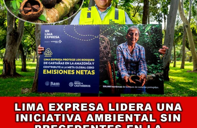 Lima Expresa lidera una iniciativa ambiental sin precedentes en la Amazonía Peruana