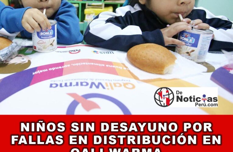 Niños sin Desayuno por Fallas en distribución en Qali Warma