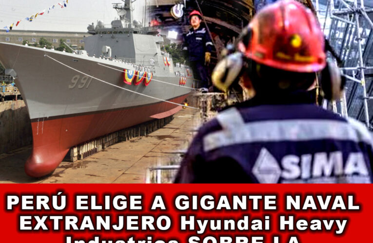 Perú elige a Gigante Naval Extranjero sobre la Industria Nacional