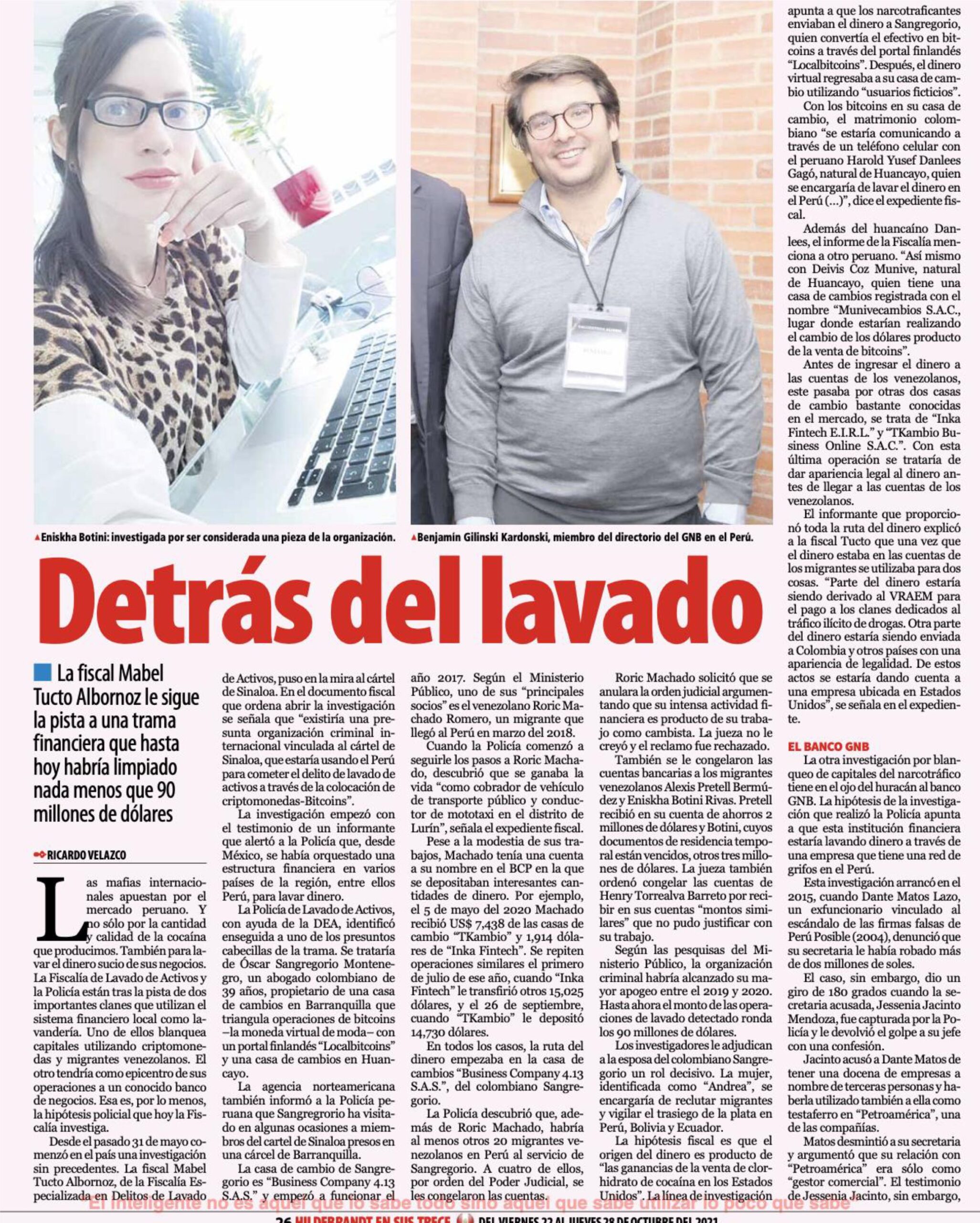 La investigación contra Ospina Perdomo, detallada en el artículo Los Lavadores del Software del diario Hildebrand en su Trece