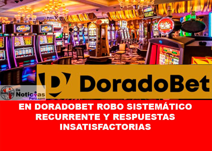 En DoradoBet Robo Sistemático Recurrente y Respuestas Insatisfactorias