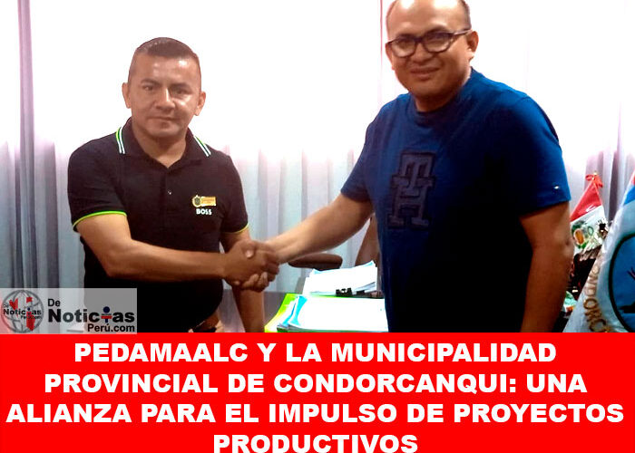 PEDAMAALC y la Municipalidad Provincial de Condorcanqui: Una Alianza para el Impulso de Proyectos Productivos