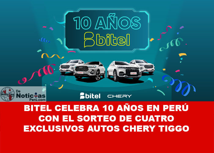 Bitel celebra 10 años en Perú con el sorteo de cuatro exclusivas Chery Tiggo