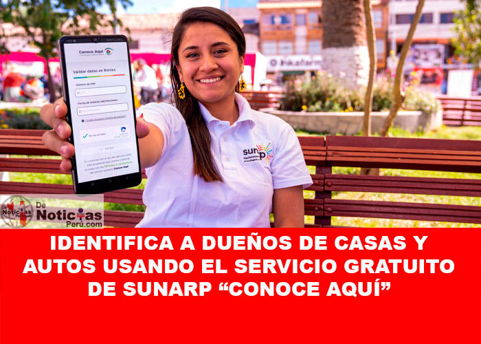 Identifica a dueños de casas y autos usando el Servicio Gratuito de SUNARP “Conoce Aquí” 