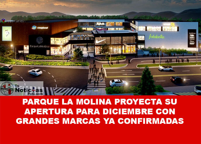 Parque La Molina proyecta su apertura para diciembre con grandes marcas ya confirmadas