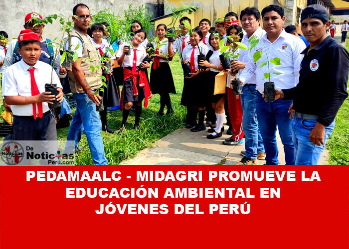 PEDAMAALC – MIDAGRI Promueve Educación Ambiental en Jóvenes