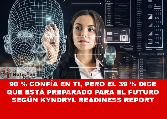 90 % confía en TI, pero el 39 % dice que está preparado para el futuro según Kyndryl Readiness Report